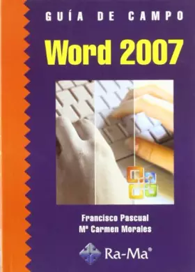 Couverture du produit · Guía de Campo de Word 2007 (GUIA DE CAMPO)
