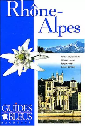 Couverture du produit · Guide Bleu : Rhône-Alpes
