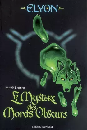Couverture du produit · Elyon, Tome 1 : Le Mystère des Monts Obscurs