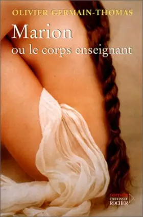 Couverture du produit · Marion, ou, le Corps Enseignant