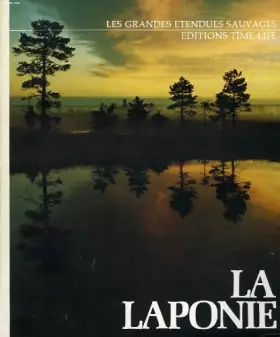 Couverture du produit · La Laponie (Les Grandes étendues sauvages)