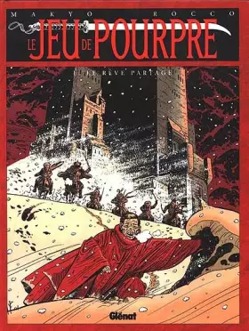 Couverture du produit · Le Jeu de pourpre, tome 1 : Le rêve partagé
