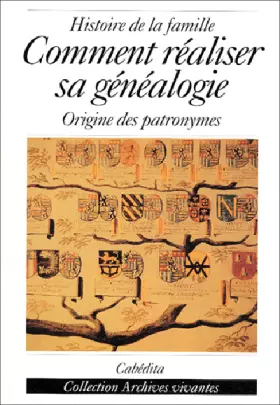 Couverture du produit · Comment réaliser sa généalogie