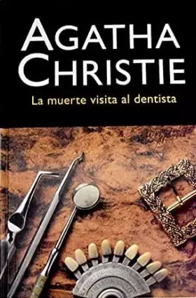 Couverture du produit · LA MUERTE VISITA AL DENTISTA