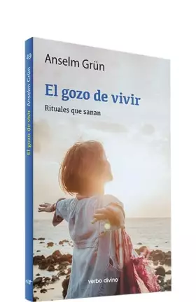 Couverture du produit · El gozo de vivir: Rituales que sanan (Surcos)
