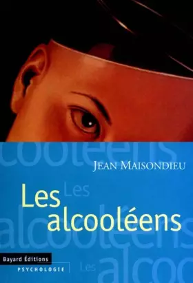 Couverture du produit · Les alcooléens