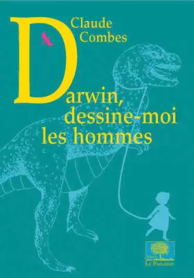 Couverture du produit · Darwin, dessine-moi les hommes