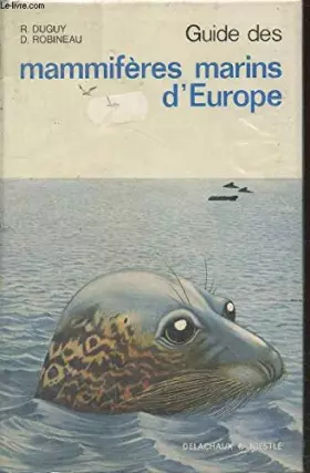 Couverture du produit · Guide des mammifères marins d'Europe