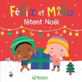 Couverture du produit · Félix et Mila fêtent Noël