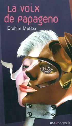 Couverture du produit · La voix de Papageno