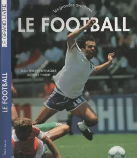 Couverture du produit · Le Football