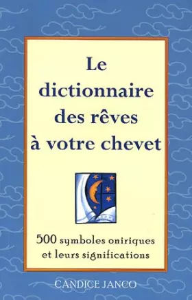 Couverture du produit · Dictionnaire des rêves à votre chevet