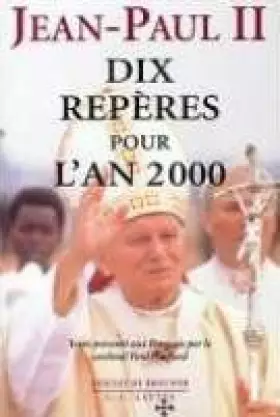 Couverture du produit · Dix repères pour l'an 2000