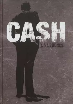 Couverture du produit · Johnny Cash : La Légende (4CD audio)