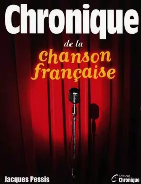 Couverture du produit · Chronique de la chanson Française