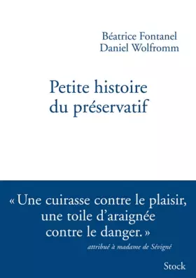 Couverture du produit · Petite histoire du préservatif