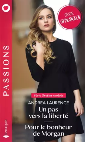 Couverture du produit · Un pas vers la liberté - Pour le bonheur de Morgan