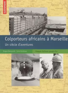 Couverture du produit · Colporteurs africains à Marseille : Un siècle d'aventures