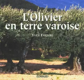 Couverture du produit · L'olivier en terre varoise