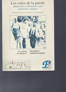 Couverture du produit · Les voies de la parole ethnotextes et littérature orale