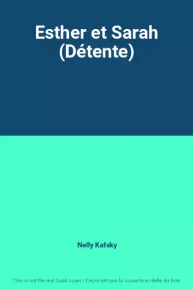 Couverture du produit · Esther et Sarah (Détente)