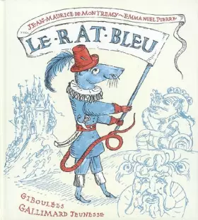 Couverture du produit · Le rat bleu: Une histoire presque vraie