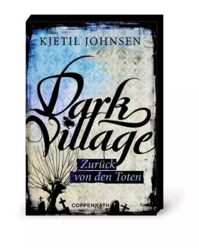 Couverture du produit · Dark Village - Zurück von den Toten: (Bd. 4)