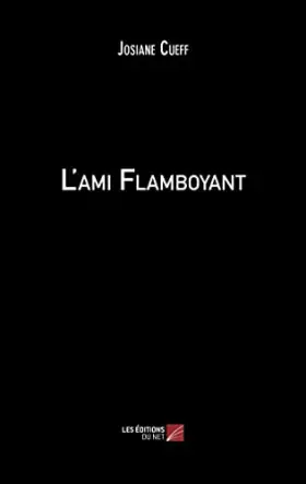 Couverture du produit · L'ami Flamboyant