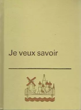 Couverture du produit · Je veux savoir tome 13 lieux à connaitre