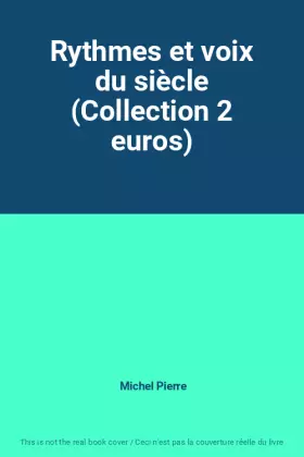 Couverture du produit · Rythmes et voix du siècle (Collection 2 euros)