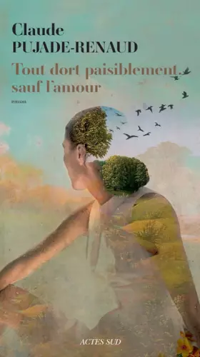 Couverture du produit · Tout dort paisiblement, sauf l'amour