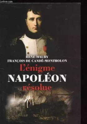 Couverture du produit · L'enigme de napoleon resolue