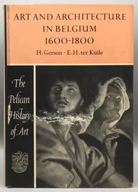 Couverture du produit · Art and architecture in Belgium, 1600 to 1800