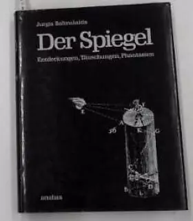 Couverture du produit · Der Spiegel. Entdeckungen, Täuschungen, Phantasien