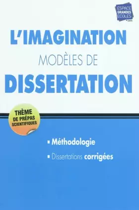 Couverture du produit · L'imagination modèles de dissertations thème prépa hec 2011