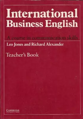 Couverture du produit · International Business English Teacher's book: A Course in Communication Skills