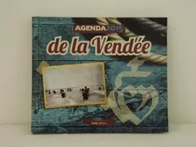 Couverture du produit · Agenda de la Vendée 2015