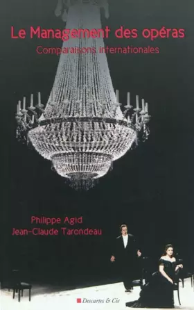 Couverture du produit · Le Management des opéras : Comparaisons internationales