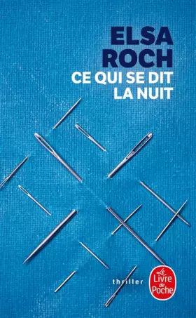 Couverture du produit · Ce qui se dit la nuit