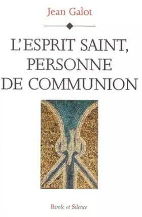 Couverture du produit · esprit saint personne de communion