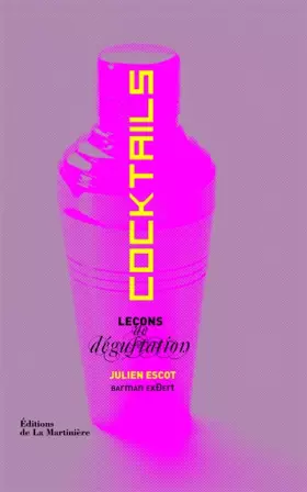 Couverture du produit · Leçons de dégustation : cocktails