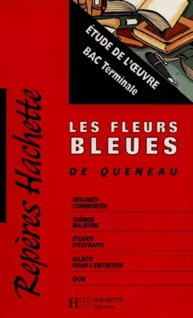 Couverture du produit · Les Fleurs bleues, Queneau : étude de l'oeuvre