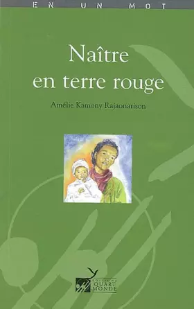 Couverture du produit · Naître en terre rouge
