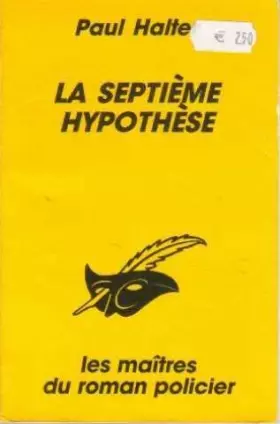 Couverture du produit · La septième hypothèse