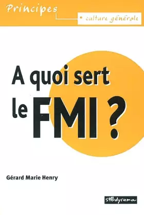 Couverture du produit · A quoi sert le FMI ?