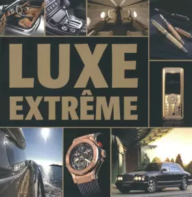 Couverture du produit · LUXE EXTRÊME