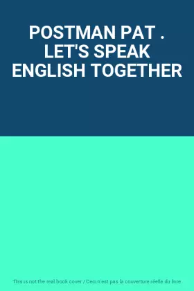 Couverture du produit · POSTMAN PAT . LET'S SPEAK ENGLISH TOGETHER