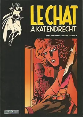 Couverture du produit · LA CHAT A KATENDRECHT