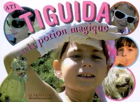 Couverture du produit · Tiguida et la Potion Magique