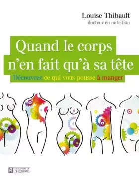 Couverture du produit · Quand le corps n'en fait qu'à sa tête